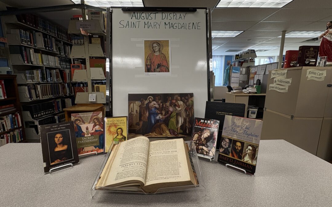 St. Mary Magdalene -August Library Display